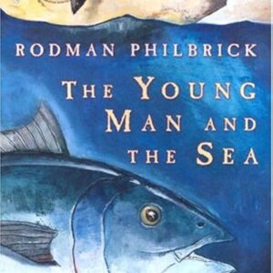 The Young Man and the Sea