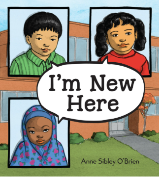 I’m New Here Storytime with Anne Sibley O’Brien